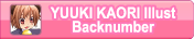 YUUKI KAORI Illust Backnumber